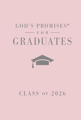 bokomslag God's Promises for Graduates: Class of 2026 - Pink NKJV