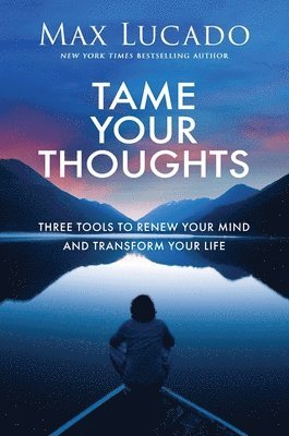 bokomslag Tame Your Thoughts