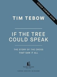 bokomslag If the Tree Could Speak