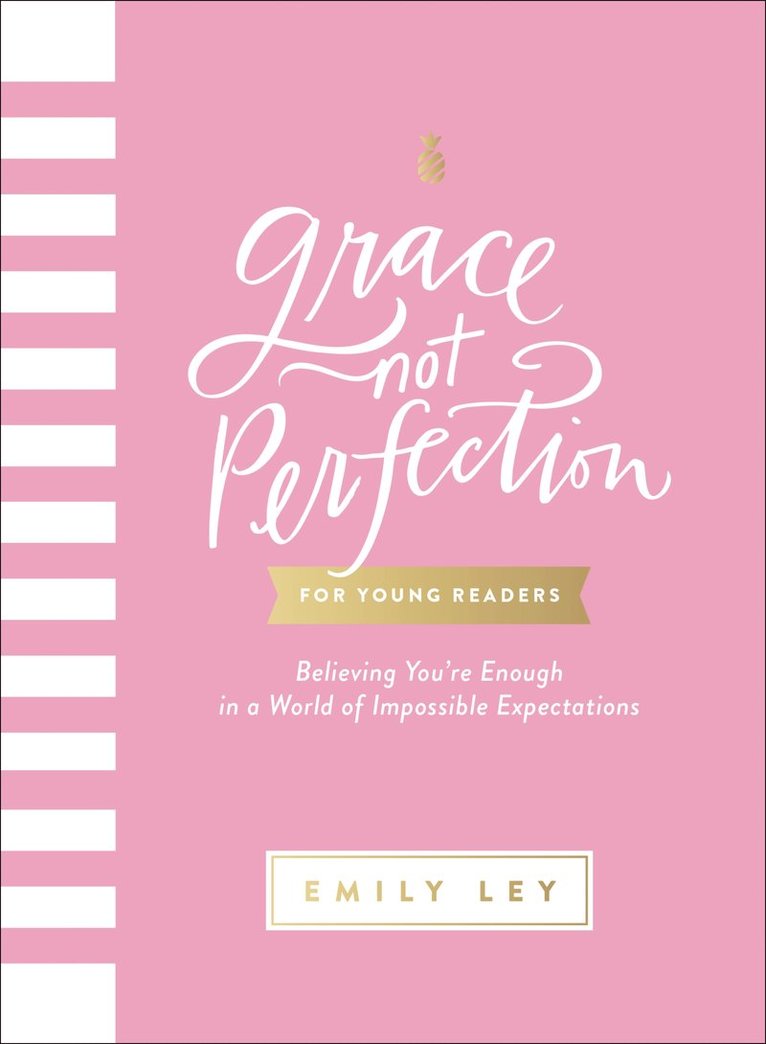 Emily Ley - Grace, Not Perfection for Young Readers, Häftad
