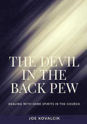 Joe Kovalcik - Devil in the Back Pew, Häftad