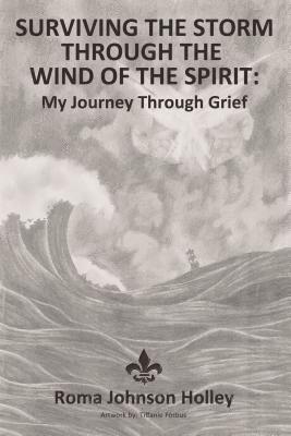 Surviving the Storm Through the Wind of the Spirit 1