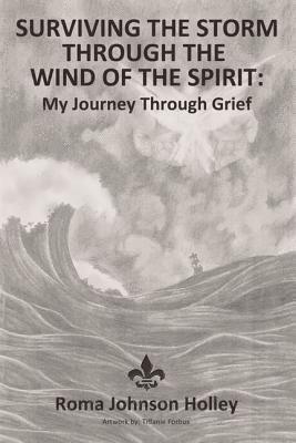 Surviving the Storm Through the Wind of the Spirit 1