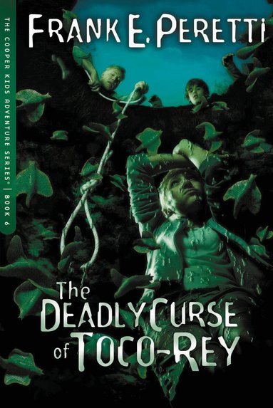 Frank E. Peretti - Deadly Curse Of Toco-Rey, Häftad