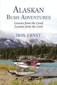 bokomslag Alaskan Bush Adventures
