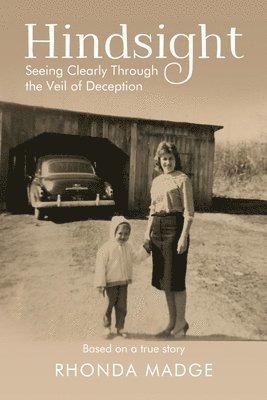 Rhonda Taylor Madge - Hindsight - Pre-Launch Edition, Häftad
