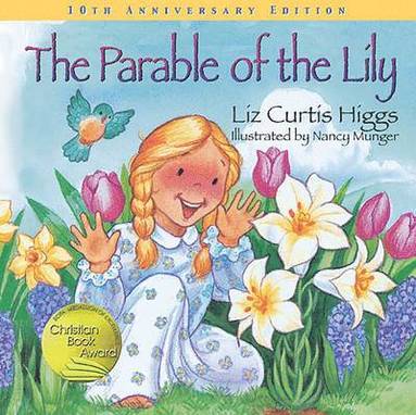 bokomslag The Parable of the Lily