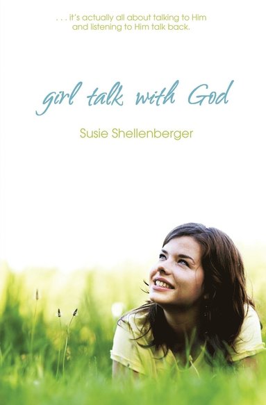 bokomslag Girl Talk With God