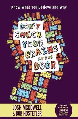Don't Check Your Brains at the Door 1