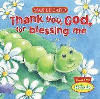 bokomslag Thank You, God, For Blessing Me