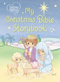 bokomslag Precious Moments: My Christmas Bible Storybook