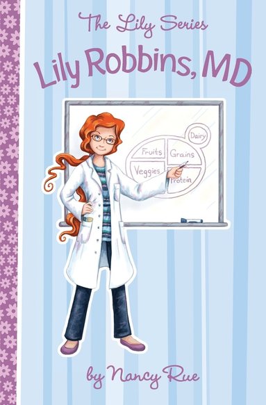 bokomslag Lily Robbins, MD: Medical Dabbler