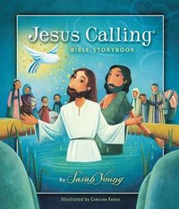 bokomslag Jesus Calling Bible Storybook