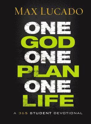 One God, One Plan, One Life 1