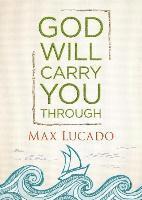 bokomslag Lucado, M: God Will Carry You Through