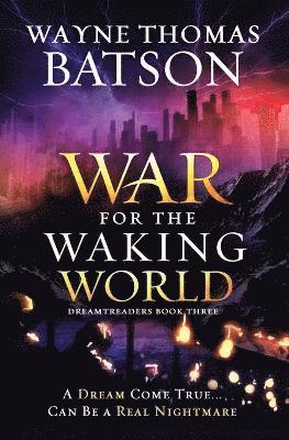 The War for the Waking World 1
