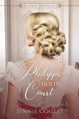 Jennie Goutet - The Philippa Holds Court, Häftad
