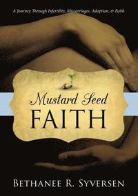 bokomslag Mustard Seed Faith