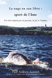 bokomslag Marathon Swimming The Sport of the Soul (French Language Edition)