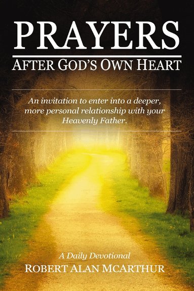 Robert Alan McArthur - Prayers After God's Own Heart, Häftad