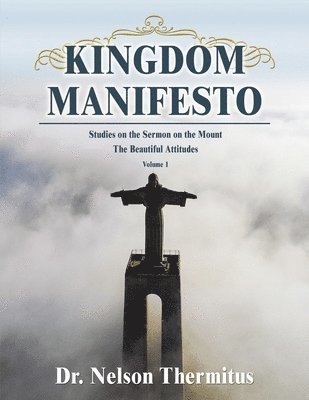 Kingdom Manifesto (Volume 1) 1