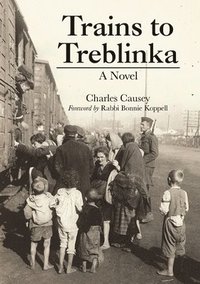 bokomslag Trains to Treblinka