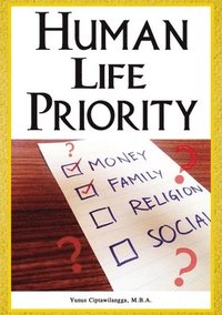 bokomslag Human Life Priority