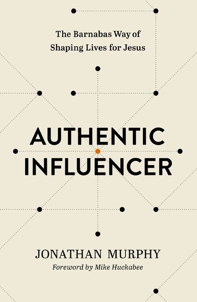 Jonathan Murphy - Authentic Influencer, Häftad