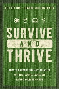 bokomslag Survive and Thrive