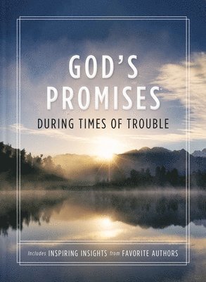 God's Promises During Times of Trouble 1