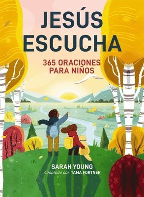bokomslag Jesús escucha: 365 oraciones para niños