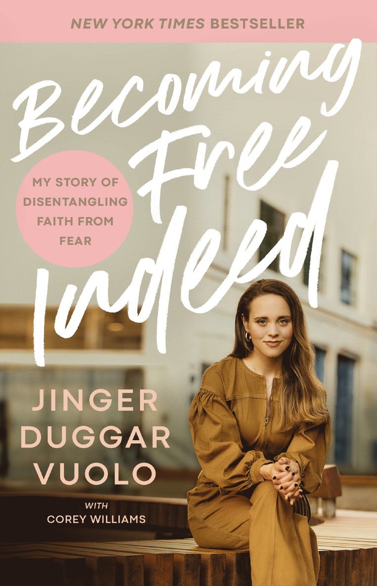 Jinger Duggar Vuolo - Becoming Free Indeed, Häftad