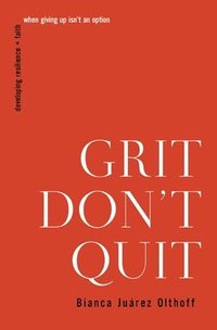 bokomslag Grit Don't Quit