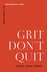 bokomslag Grit Don't Quit