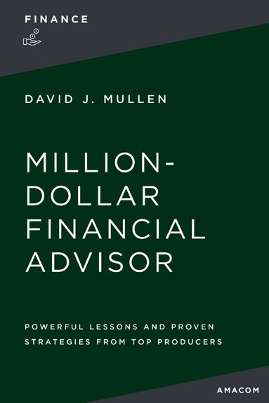 bokomslag Million-Dollar Financial Advisor
