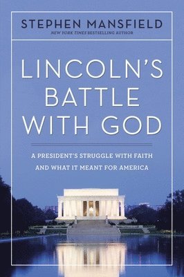 bokomslag Lincoln's Battle with God