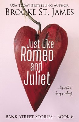 Just Like Romeo and Juliet--But with a Happy Ending 1