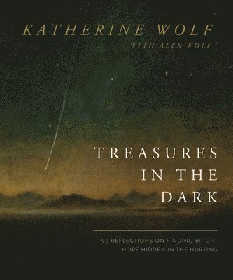 Treasures in the Dark