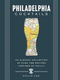 bokomslag Philadelphia Cocktails