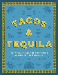 bokomslag Tacos and Tequila