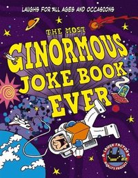 bokomslag The Most Ginormous Joke Book Ever