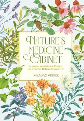 bokomslag Nature's Medicine Cabinet