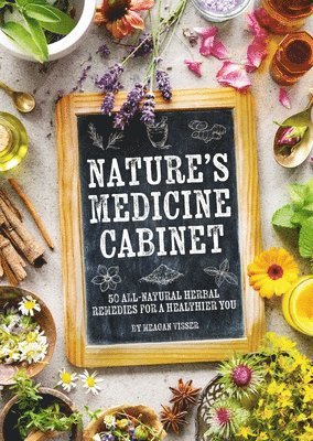 Nature's Medicine Cabinet 1