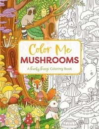 bokomslag Color Me Mushrooms
