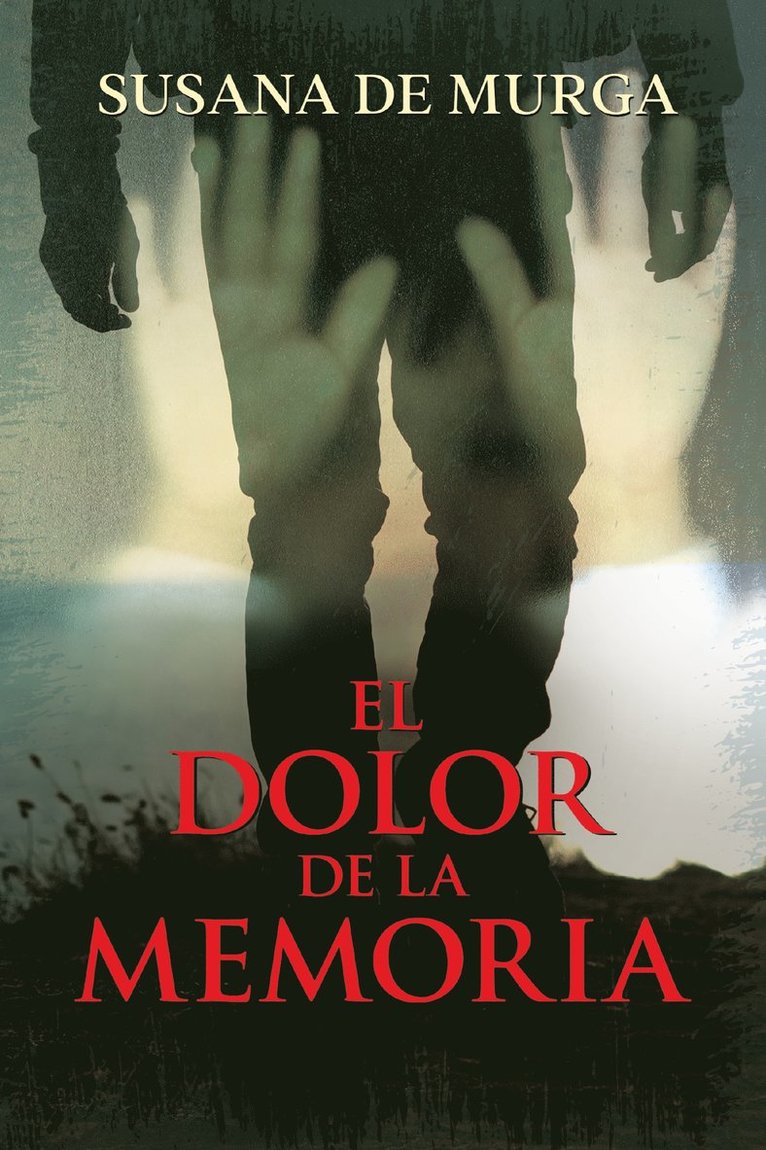 Susana de Murga - dolor de la memoria, Häftad