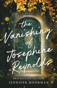 bokomslag The Vanishing of Josephine Reynolds