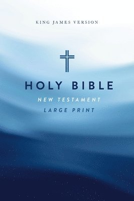 bokomslag KJV Large Print Outreach New Testament Bible, Cross Softcover, Comfort Print