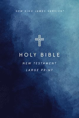 bokomslag NKJV Large Print Outreach New Testament Bible, Cross Softcover, Comfort Print
