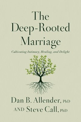 Deep-Rooted Marriage