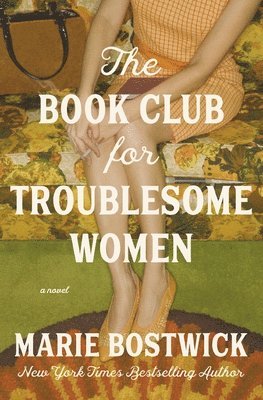 Marie Bostwick - Book Club for Troublesome Women, Häftad